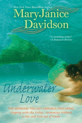 Underwater Love - Davidson, Maryjanice