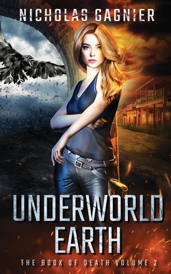 Underworld Earth - Hodge, Chloe (Editor), and Gagnier, Nicholas