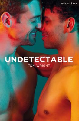 Undetectable - Wright, Tom