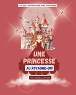 Une Princesse Au Royaume-Uni