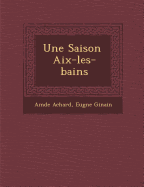 Une Saison AIX-Les-Bains