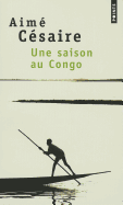 Une Saison Au Congo