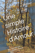 Une simple Histoire d'Amour: Livre Bilingue H?breu - Fran?ais