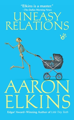 Uneasy Relations - Elkins, Aaron