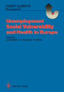 Unemployment, Social Vulnerability, and Health in Europe