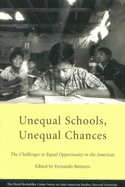 Unequal Schools, Unequal Chances: The Challenges to Equal Opportunity in the Americas