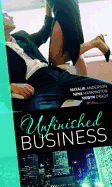 Unfinished Business: Bought: One Night, One Marriage / Always the Bridesmaid / Confessions of a Millionaire's Mistress