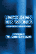 Unfolding His Words: A Daily Guide to Life in the Spirit