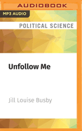 Unfollow Me: Essays on Complicity