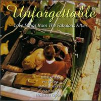 Unforgettable: Love Songs from '50s - Various Artists