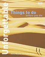 Unforgettable Things to do Before you Die