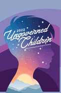 Ungoverned Children 2022