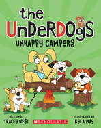 Unhappy Campers (the Underdogs #3)