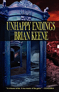 Unhappy Endings - Keene, Brian