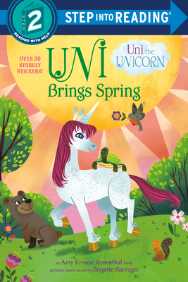Uni Brings Spring (Uni the Unicorn) - Rosenthal, Amy Krouse