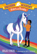 Unicorn Academy #11: Violet and Twinkle