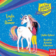 Unicorn Academy: Layla and Dancer