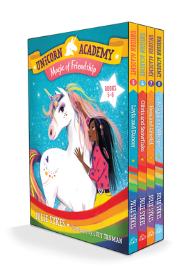 Unicorn Academy: Magic of Friendship Boxed Set (Books 5-8) - Sykes, Julie, and Truman, Lucy (Illustrator)