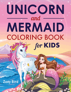 Unicorn and Mermaid Coloring Book for Kids: Coloring Activity for Ages 4 - 8