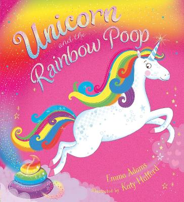 Unicorn and the Rainbow Poop (BB) - Adams, Emma
