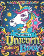 Unicorn Coloring Book for Girls 4-8: Easy Peasy Unicorn Coloring Book for Kids