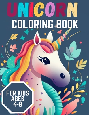 Unicorn Coloring Book For Kids Ages 4-8: A Magical Coloring Adventure for Budding Artists, Ages 4-8 - Sky, Kairos