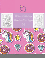 Unicorn Coloring Book for Kids Ages 4-8: coloring book is full of happy, smiling, beautiful unicorns