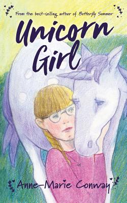 Unicorn Girl - Conway, Anne-Marie