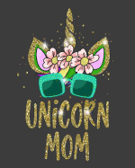 Unicorn Mom