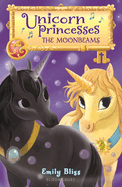 Unicorn Princesses 9: The Moonbeams