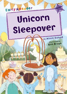 Unicorn Sleepover: (Purple Early Reader)