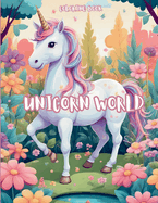 Unicorn World Coloring Book