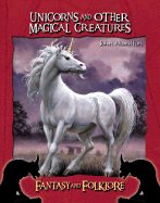 Unicorns and Other Magical Creatures