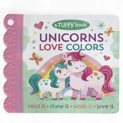 Unicorns Love Colors (a Tuffy Book) - Cottage Door Press (Editor), and Nestling, Rose
