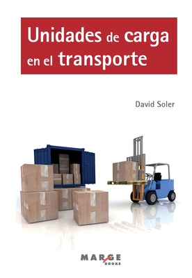 Unidades de carga en el transporte - Soler, David