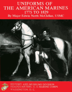 Uniforms of the American Marines, 1775 to 1829
