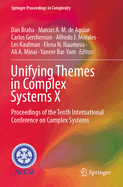 Unifying Themes in Complex Systems X: Proceedings of the Tenth International Conference on Complex Systems