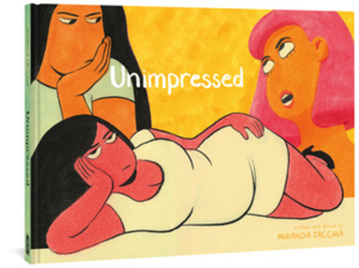 Unimpressed - Tacchia, Miranda