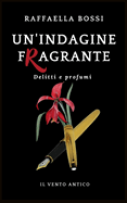 Un'indagine fragrante