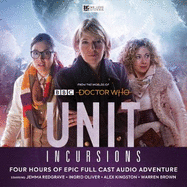 UNIT - The New Series: 8. Incursions