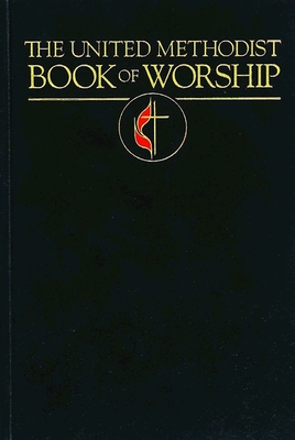 United Methodist Book of Worship - Langford, Andy (Editor), and United Methodist Church