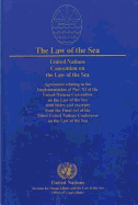United Nations Convention on the Law of the Sea: Agreement Relating to the Implementation of Part XI of the United Nations Convention on the Law of the Sea with Index and Excerpts from the Final Act of the Third United Nations Conference on the Law of...