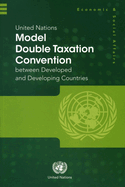 United Nations Model Double Taxation Convention Between Developed and Developing Countries: 2017 Update