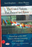 United Nations - Past, Present and Future