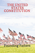United States Constitution (Official Edition)