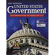 United States Government: Principles in Practice: Student Edition 2012
