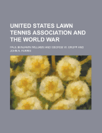 United States Lawn Tennis Association and the World War