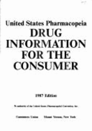 United States Pharmacopeia Drug Information for the Consumer