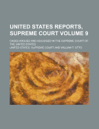 United States Reports, Supreme Court; Cases Argued and Adjudged in the Supreme Court of the United States Volume 12