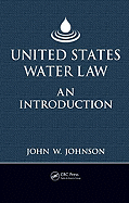 United States Water Law: An Introduction